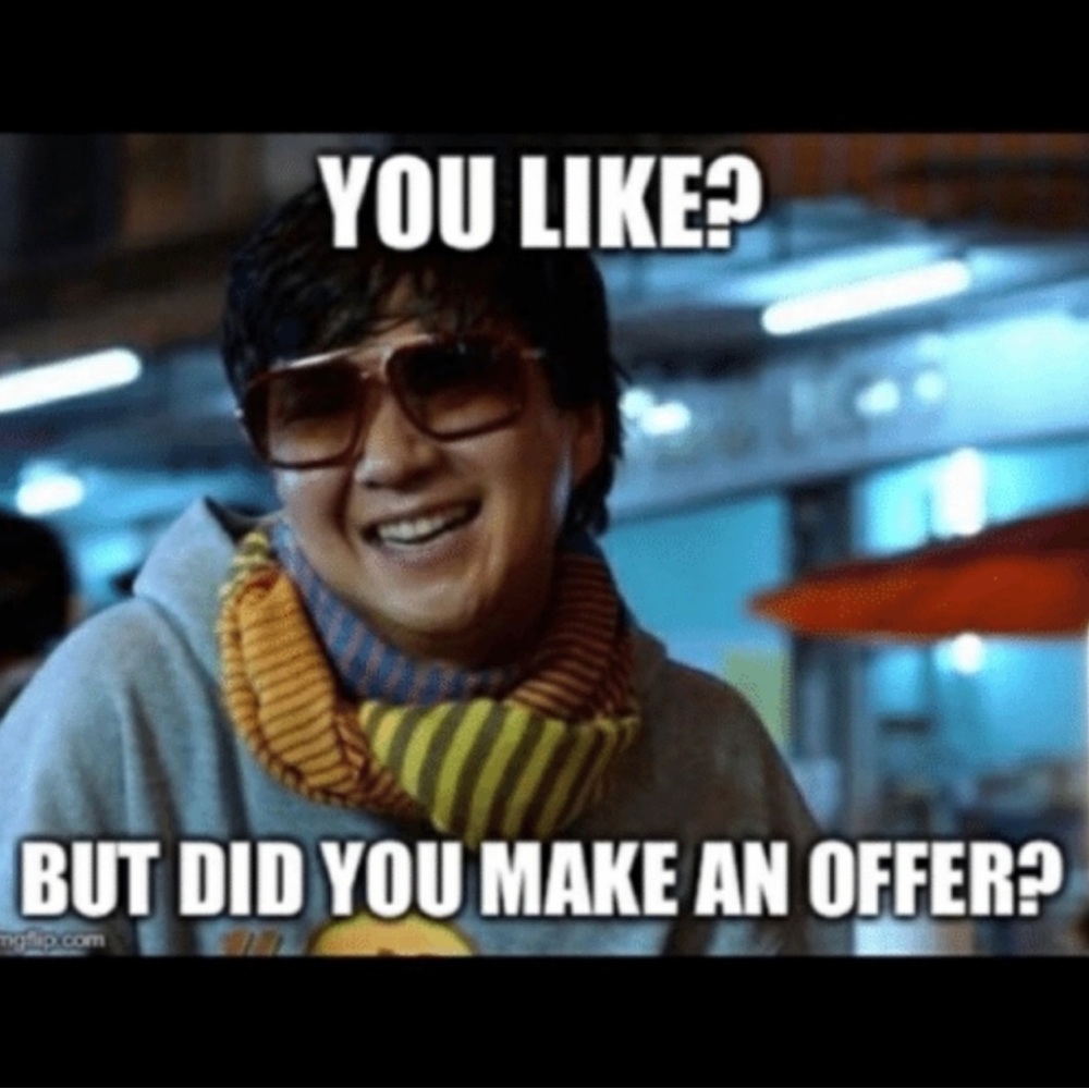 I’m all about offers!
